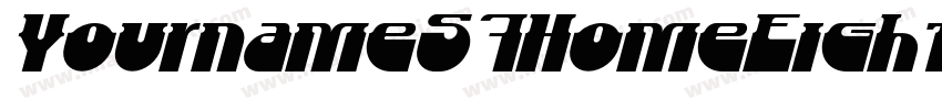 YournameS7HomeEighth Medium字体转换